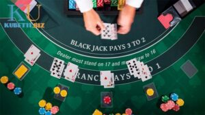 Cách chơi Blackjack hiệu quả, giúp bạn thắng lớn